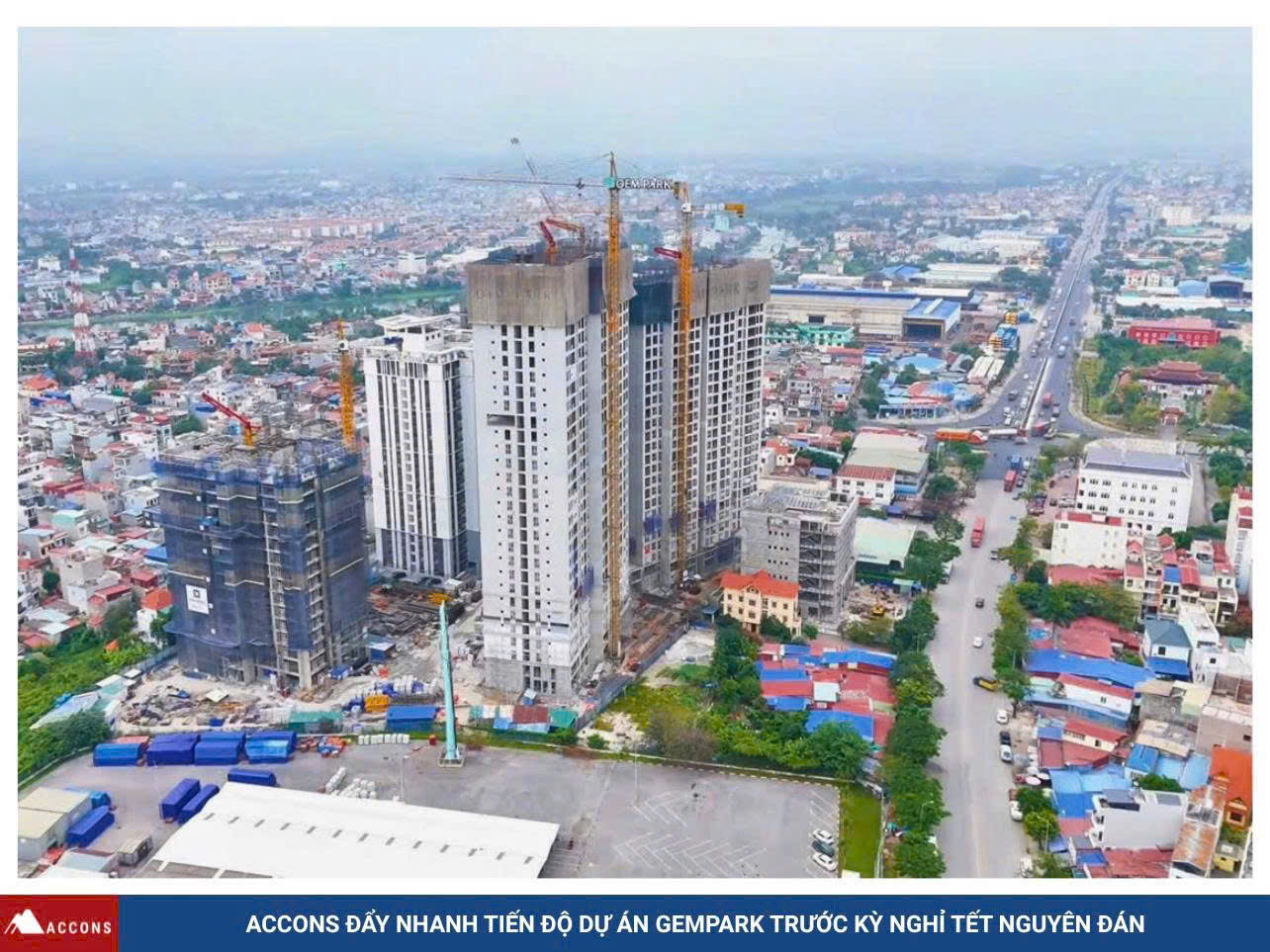 ACCONS ĐẨY NHANH TIẾN ĐỘ DỰ ÁN GEMPARK TRƯỚC THỀM TẾT NGUYÊN ĐÁN